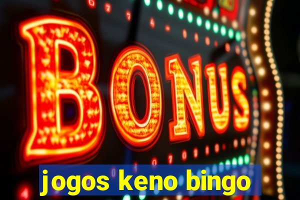 jogos keno bingo