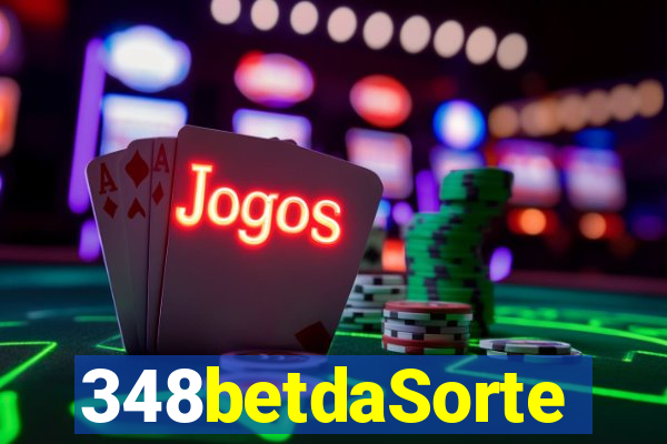 348betdaSorte