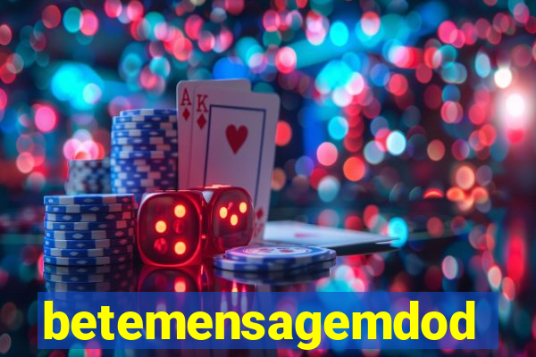 betemensagemdodia