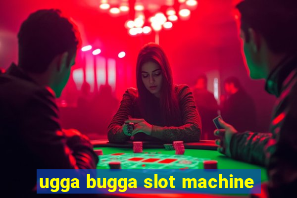 ugga bugga slot machine