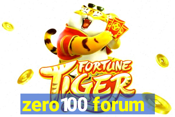 zero100 forum