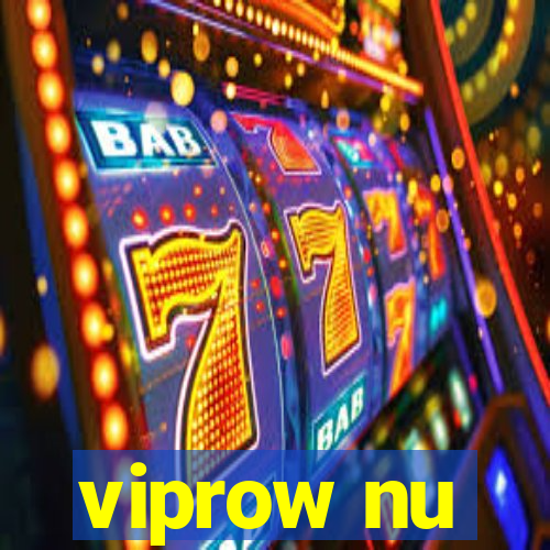 viprow nu