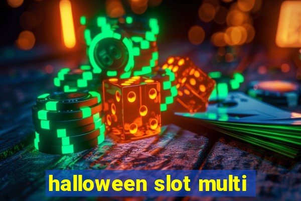 halloween slot multi