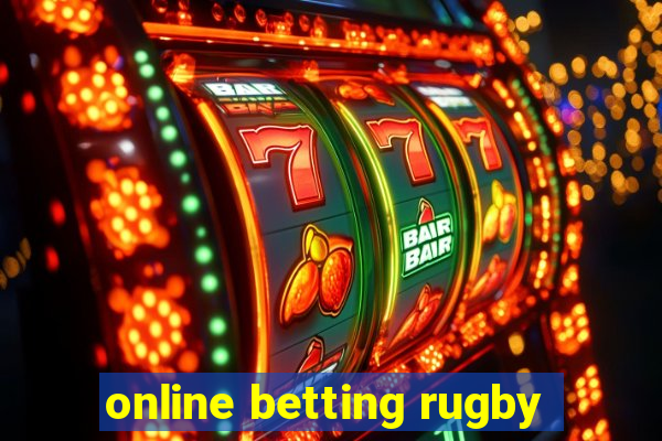 online betting rugby