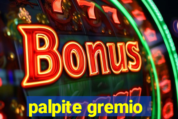 palpite gremio