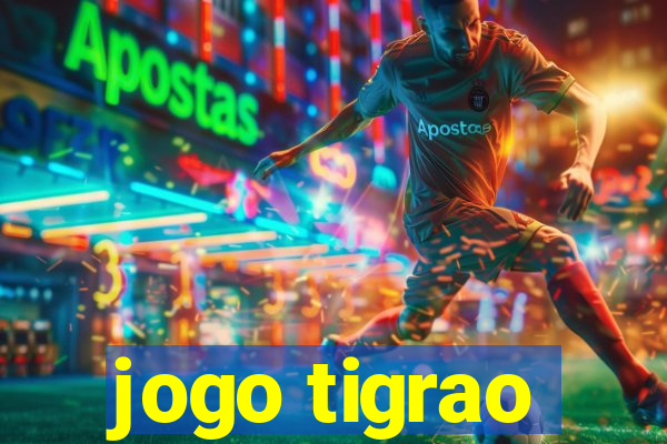 jogo tigrao