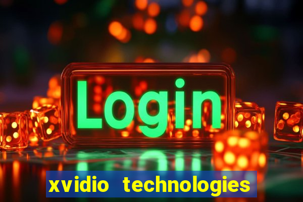 xvidio technologies brasil 202