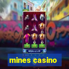 mines casino