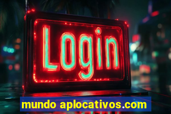 mundo aplocativos.com