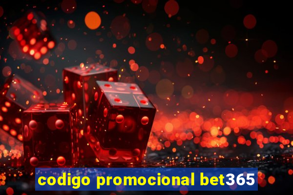 codigo promocional bet365