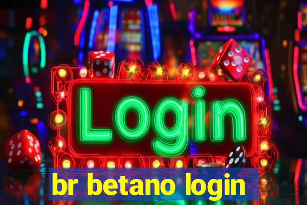 br betano login