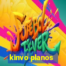 kinvo planos