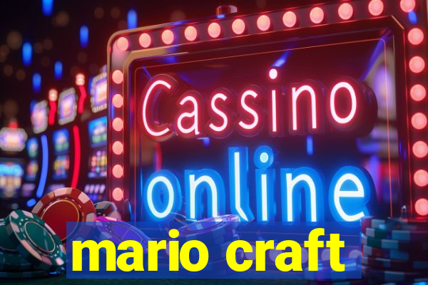 mario craft