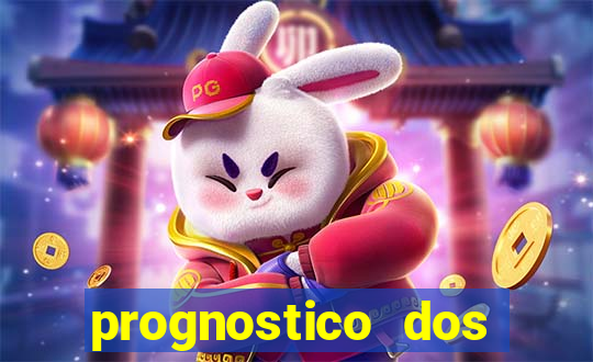 prognostico dos jogos de hoje