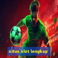 situs slot lengkap