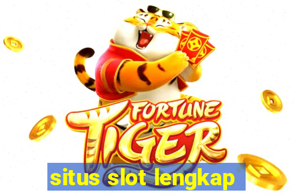 situs slot lengkap