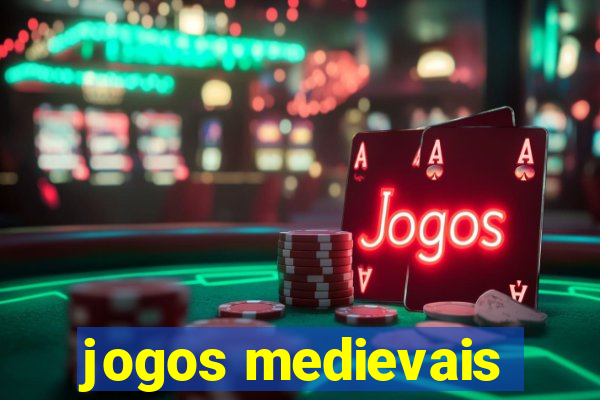 jogos medievais