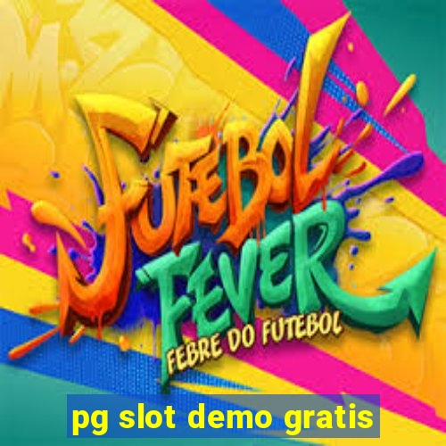 pg slot demo gratis