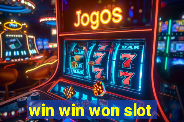 win win won slot