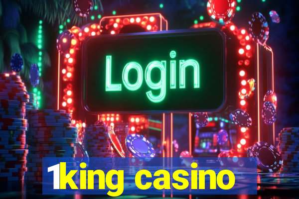 1king casino