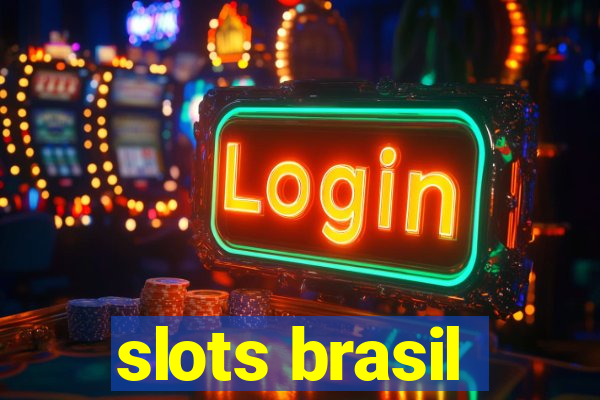 slots brasil