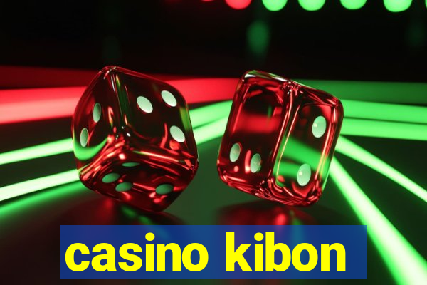 casino kibon