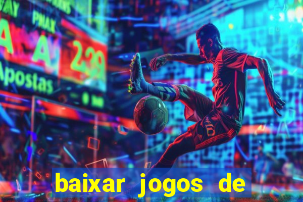 baixar jogos de cassino gratis