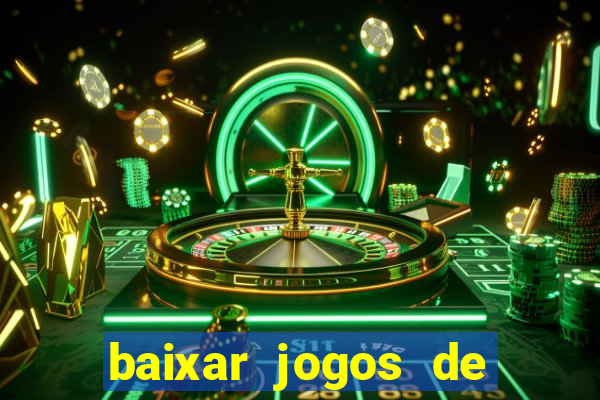 baixar jogos de cassino gratis