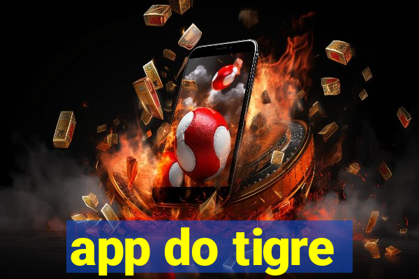 app do tigre