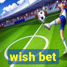 wish bet