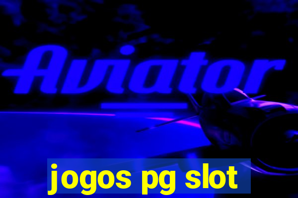 jogos pg slot