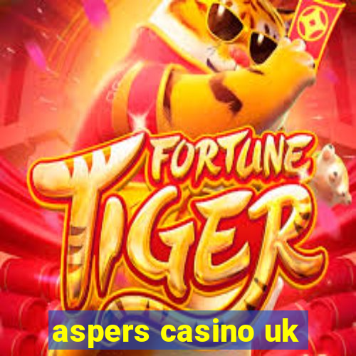 aspers casino uk