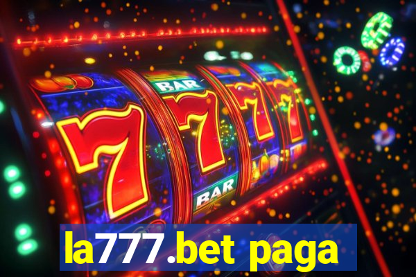 la777.bet paga