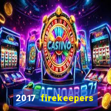 2017 firekeepers casino 400