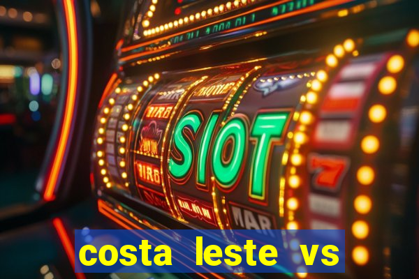 costa leste vs costa oeste