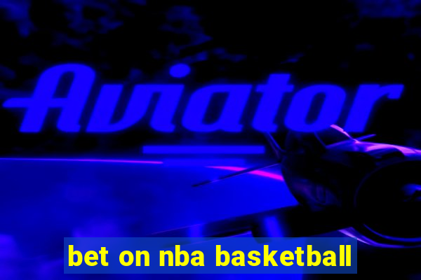 bet on nba basketball