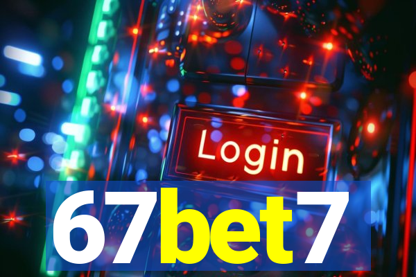 67bet7