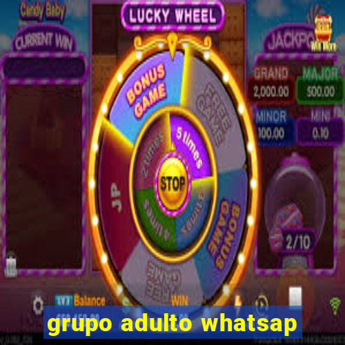 grupo adulto whatsap