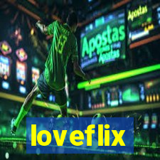 loveflix