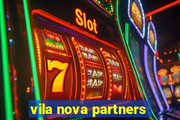 vila nova partners