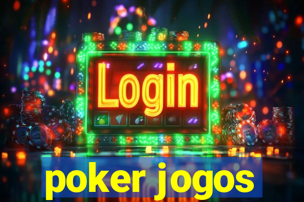 poker jogos