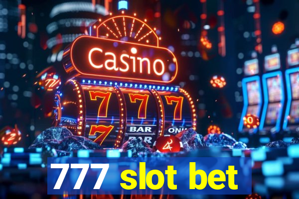 777 slot bet