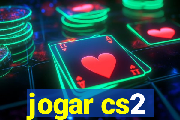 jogar cs2