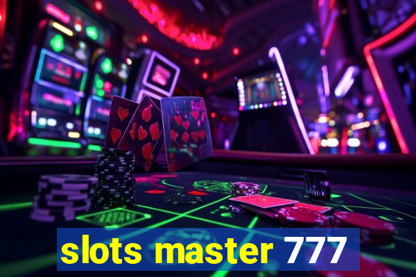 slots master 777