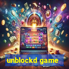 unblockd game