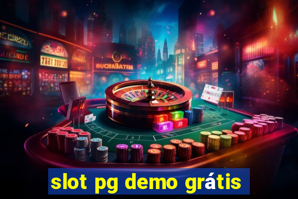 slot pg demo grátis