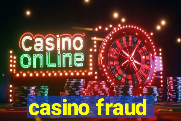 casino fraud