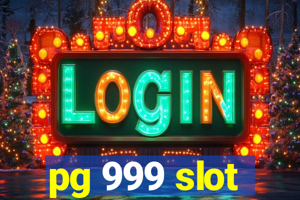 pg 999 slot