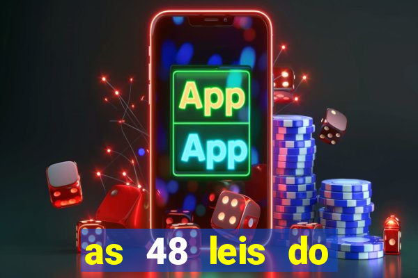 as 48 leis do poder pdf gr谩tis