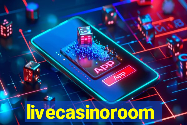 livecasinoroom